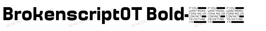 BrokenscriptOT Bold字体转换